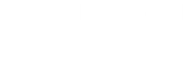 INSTANT LUMEN