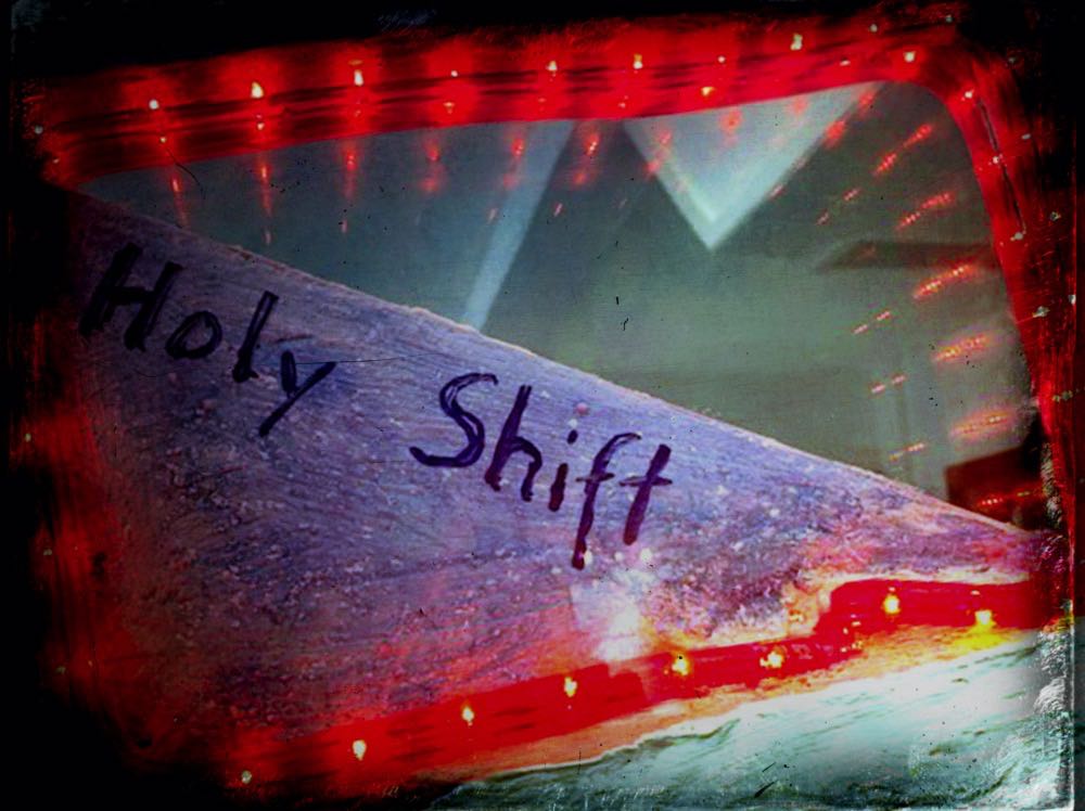 holyshift